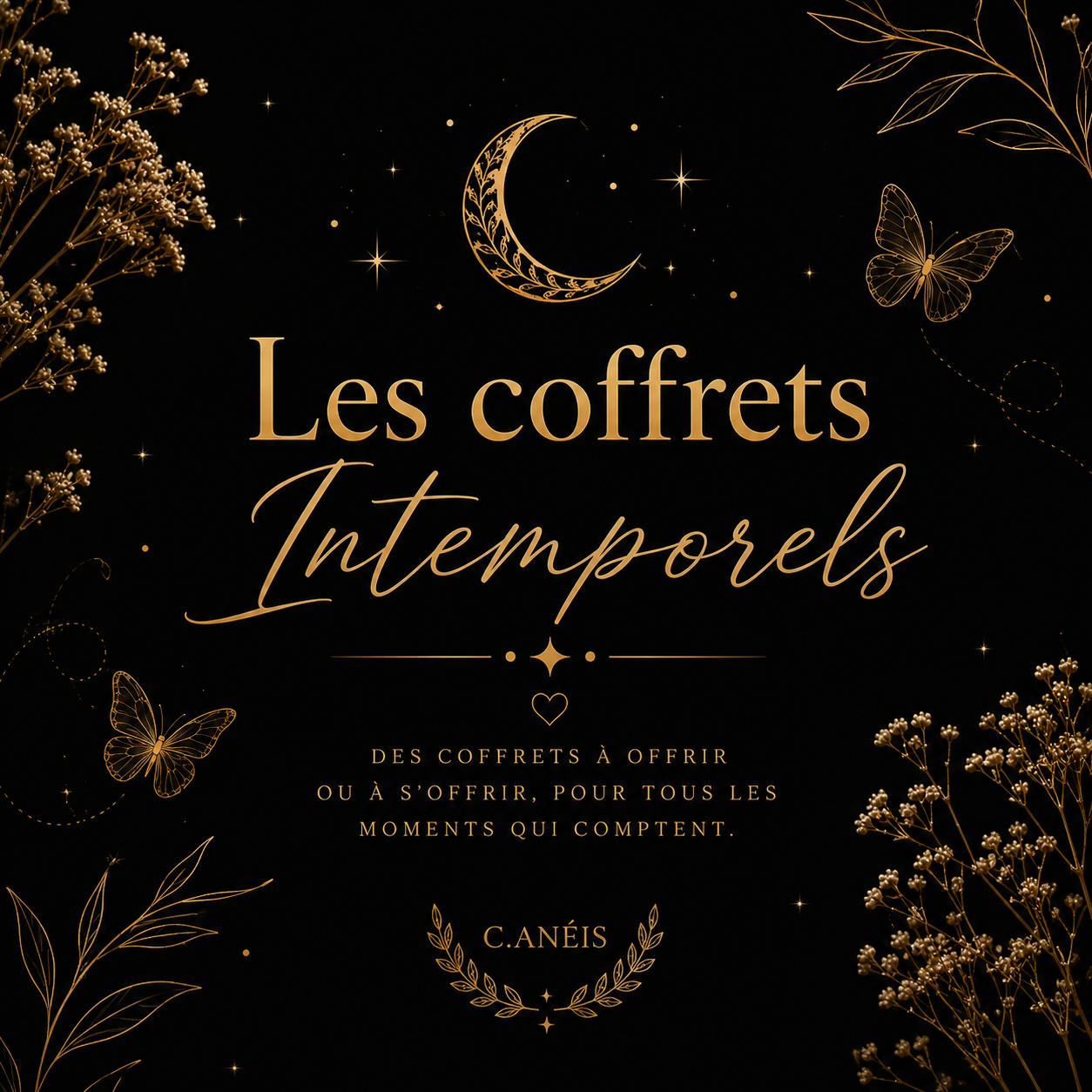 Les coffrets Intemporels