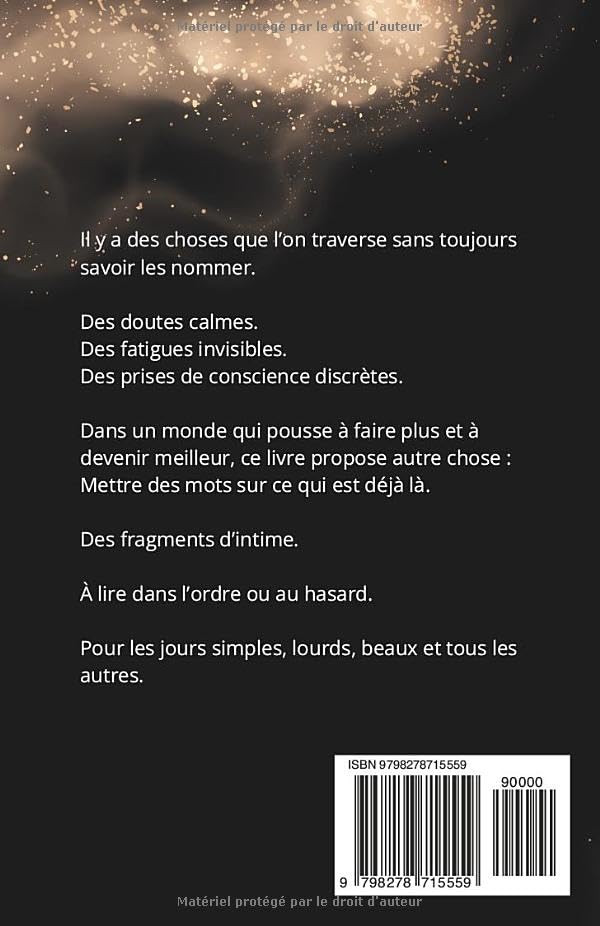Des mots pour nos jours ordinaires: Pour les jours simples, lourds, beaux et tous ceux que l'on traverse entre les deux.